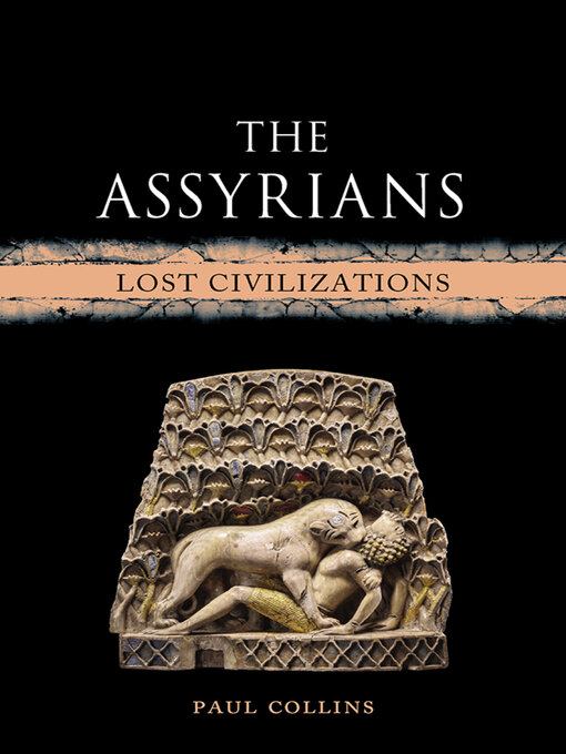 Title details for The Assyrians by Paul Collins - Wait list